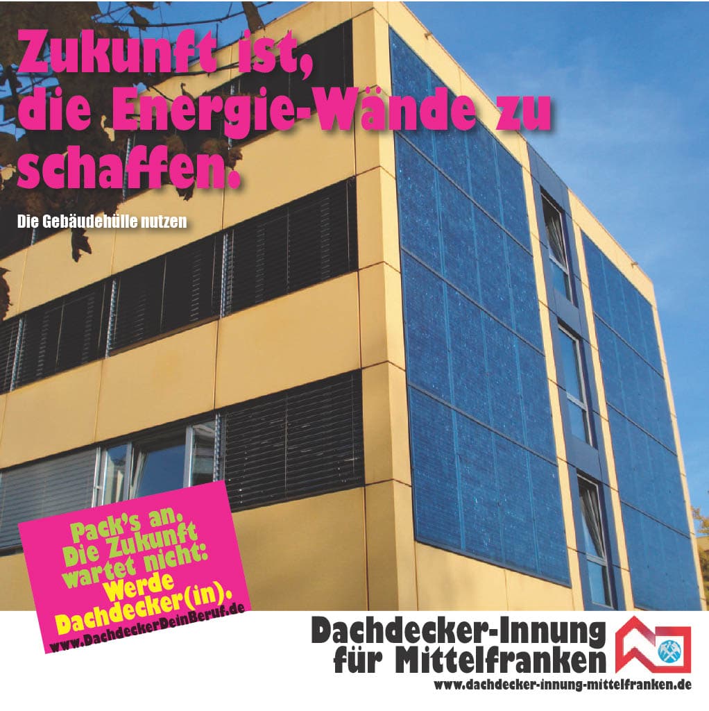 "Zukunft ist, die Energie-Wände zu schaffen."